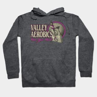 Valley Aerobics 1985 Hoodie